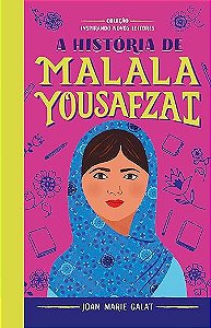 A história de Malala: Coleção Inspirando Novos Leitores