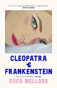 Cleopatra e Frankenstein