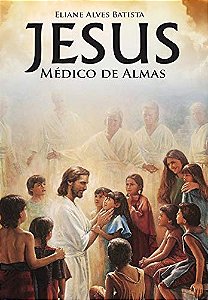 Jesus Médico de Almas