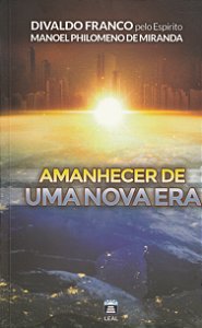 Amanhecer de uma Nova Era