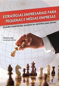 Estratégias Empresariais Para Pequenas E Medias Empresas