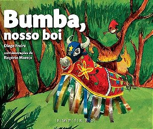 Bumba, Nosso Boi