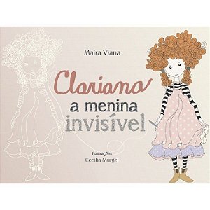 Clariana A Menina Invisível