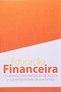 Box Educação Financeiro. O Caminho Para Realizações De Sonhos E Sustentabilidade De Sua Família