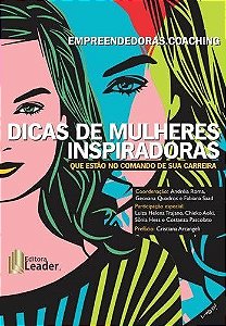 Empreendedoras Coaching Dicas De Mulheres Inspiradoras