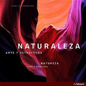 Naturaleza  Arte Y Estructura