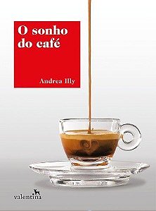 O Sonho Do Café