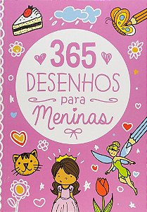 365 Desenhos Para Meninas