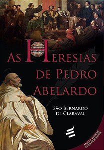 As Heresias De Pedro Abelardo