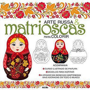 Arte Russa E Matrioscas Para Colorir