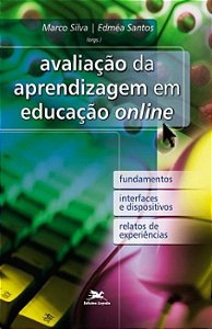 Avaliação Da Aprendizagem Em Educação Online