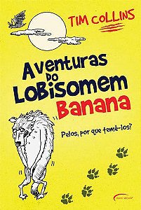 Aventuras Do Lobisomem Banana