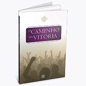 O Caminho Da Vitória