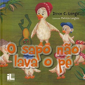 O Sapo Não Lava O Pé