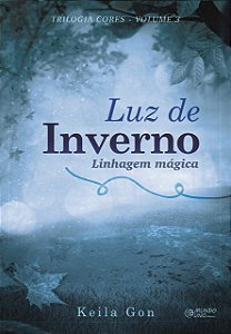 Luz De Inverno: Linhagem Mágica