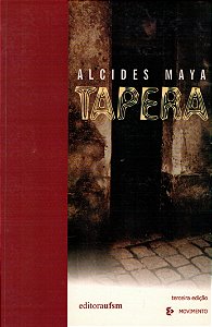 Tapera, De Alcides Maya