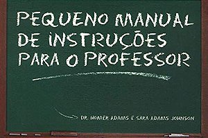 Pequeno Manual De Instruções Para O Professor