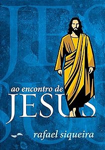 Ao Encontro de Jesus