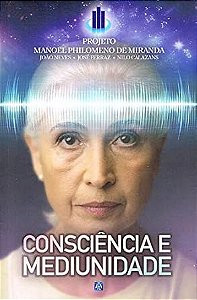 Consciência e Mediunidade