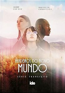 Herdeiros do novo mundo