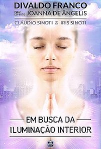 Em Busca da Iluminação Interior