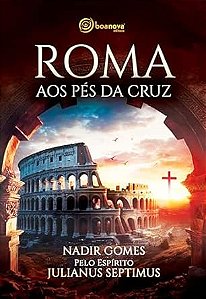 Roma aos pés da cruz