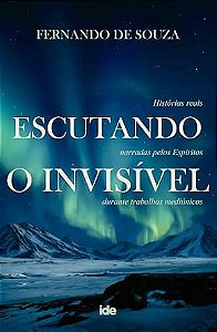 Escutando o invisível