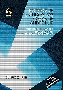 Roteiro de estudos das obras de André Luiz