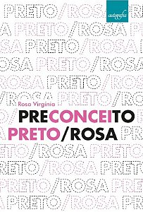 Preconceito Preto/Rosa