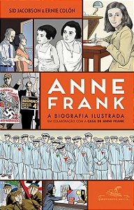 Anne Frank ― A biografia ilustrada