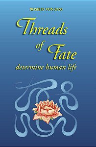 Threads of fate determine human life