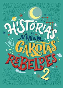 Histórias de Ninar Para Garotas Rebeldes 2