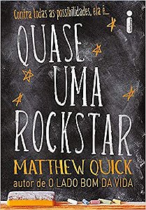 Quase Uma Rockstar - Volume 1