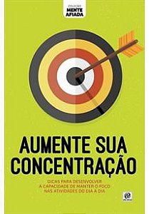 Coleção mente afiada - Aumente sua Concentração