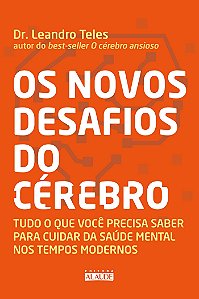 Os novos desafios do cérebro