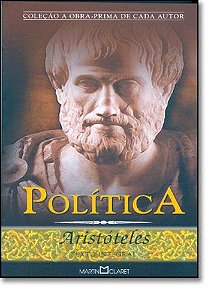 Política - Volume 61. Aristóteles - Coleção a Obra-Prima de Cada Autor