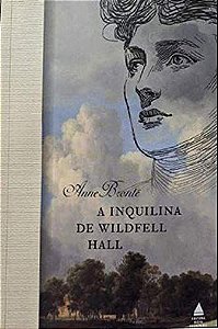 A INQUILINA DE WILDFELL HALL