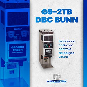 Moedor de café com controle de porção e 2 funis G9-2TB DBC BUNN