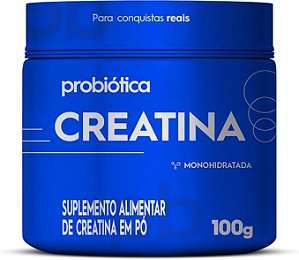 CREATINA PURA 100G - PROBIÓTICA