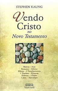 VENDO CRISTO NO NOVO TESTAMENTO - CONJUNTO (VOLS. 1 A 6 EM ESTOJO)