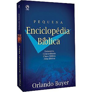 Livro Pequena Enciclopédia Bíblica Orlando Boyer Brochura