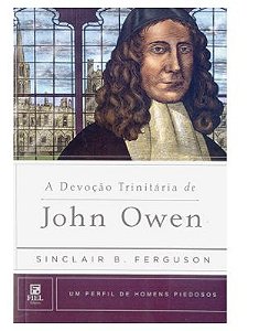 Livro  A Devoção Trinitária de John Owen