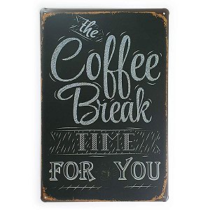 Placa de Metal The Coffee Break - 30 x 20 cm