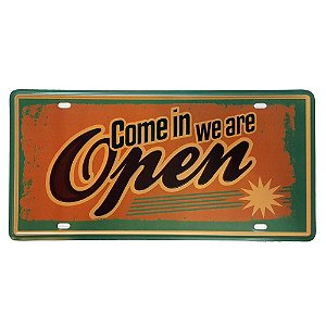 Placa de Metal Decorativa Come in we are Open - 30,5 x 15,5 cm