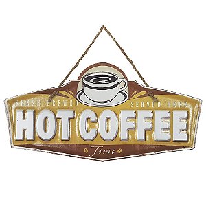 Placa de Metal Alto Relevo Hot Coffee