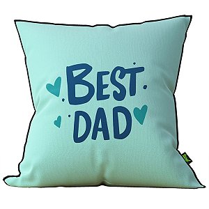 Almofada Dia dos Pais - Best Dad