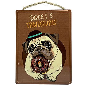 Placa Decorativa em cerâmica Pug Doces ou Travessuras