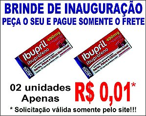 01B - Brinde de Divulgação 2 - 2 Caixas de Ibupril 400mg com 10 capsulas cada (Referencia Advil, Alivium)