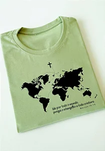 T-shirt Ide Por todo o Mundo Pregai o Evangelho - Marcos 16 :15