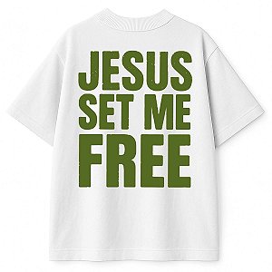 Camiseta Branca Oversized Jesus Set Me Free